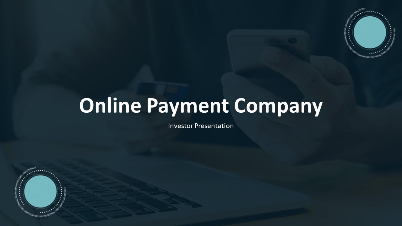 Online Payment Company Investor Presentation